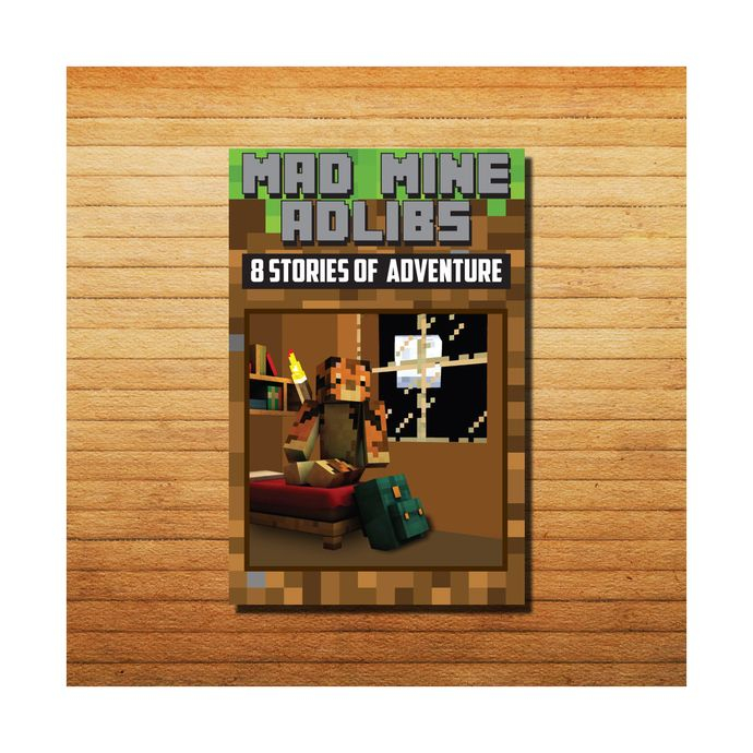 Mad Mine Ad Libs Birthday Party Activity 8 Stories Of Adventure You 